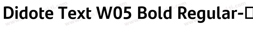 Didote Text W05 Bold Regular字体转换